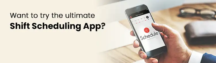Shift scheduling app trial for Indian restaurants