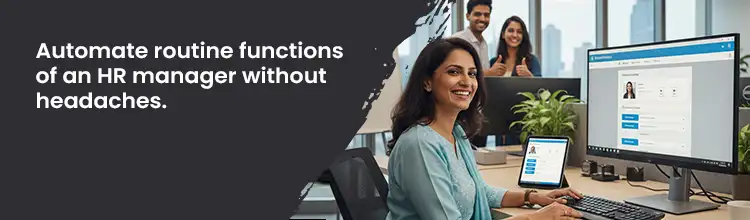 Functions of HR manager automated through modern workforce management software