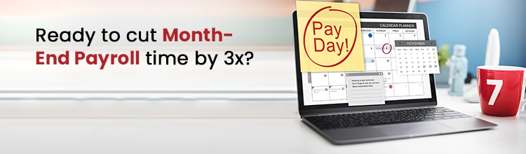 Ready to cut month-end payroll time by 3x?