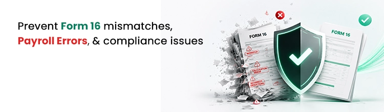 Prevent Form 16 mismatches, payroll errors, and compliance issues. Explore Mewurk Payroll