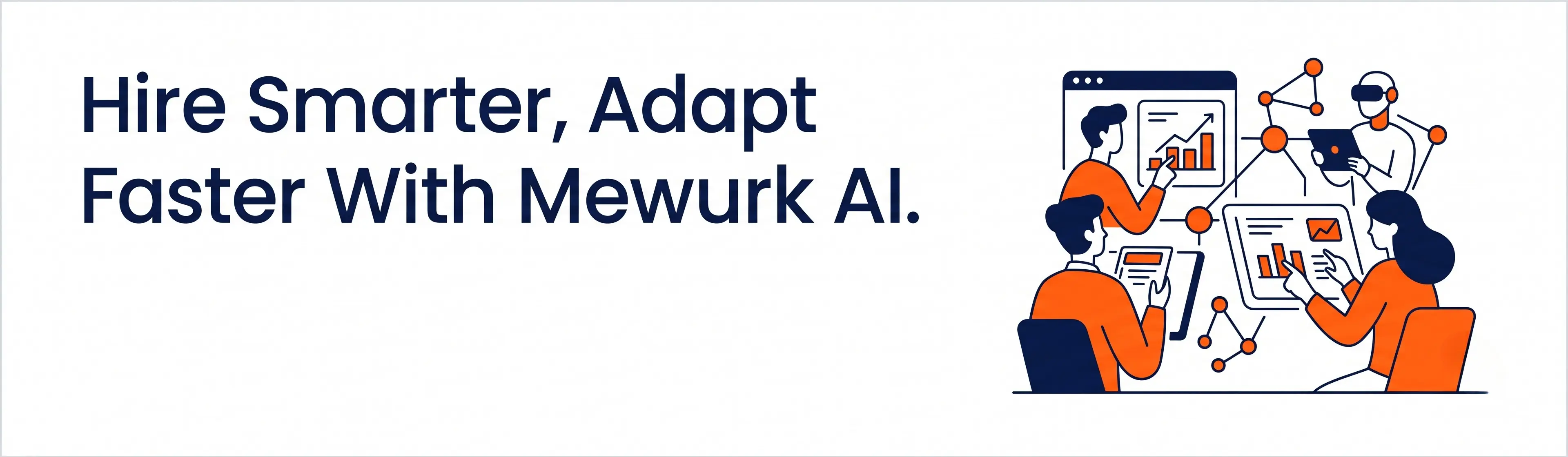 Hire Smarter, Adapt Faster With Mewurk AI. Book Free Demo