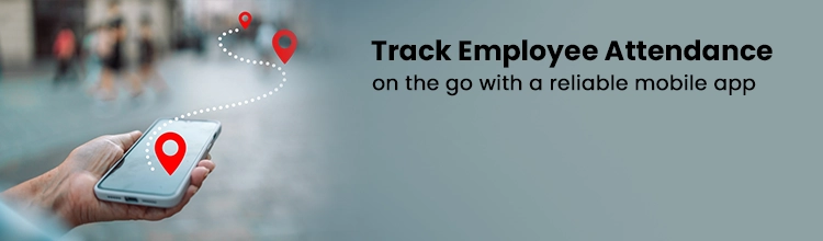 Employee marking attendance on mobile app with real-time error-free tracking dashboard