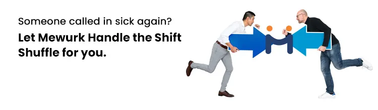 Banner showing how Mewurk automates scheduling of staff during unexpected absences or shift changes