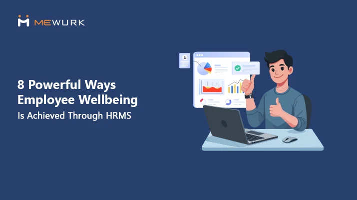Employee wellbeing through HRMS