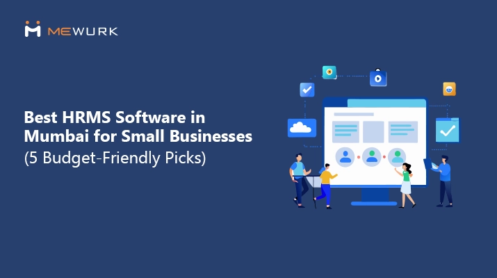 Best HRMS Software in Mumbai, top five compared