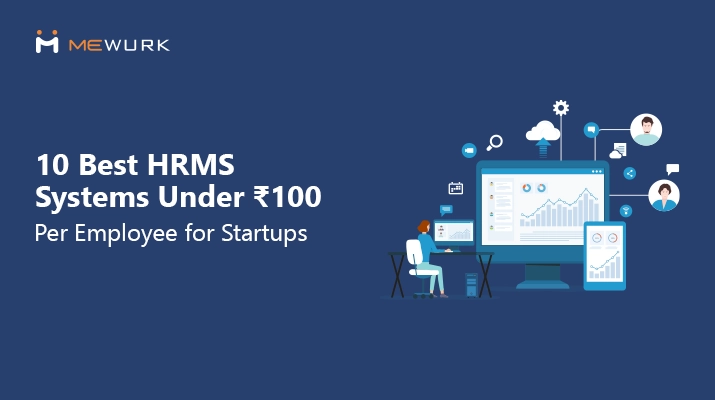 Best HRMS software under ₹100 for startups with payroll and attendance tools