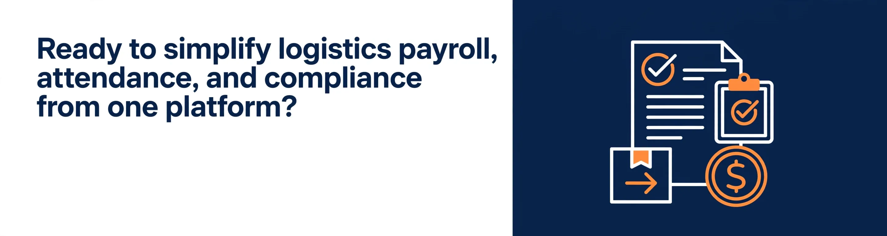 Ready to simplify logistics payroll, attendance, and compliance from one platform?