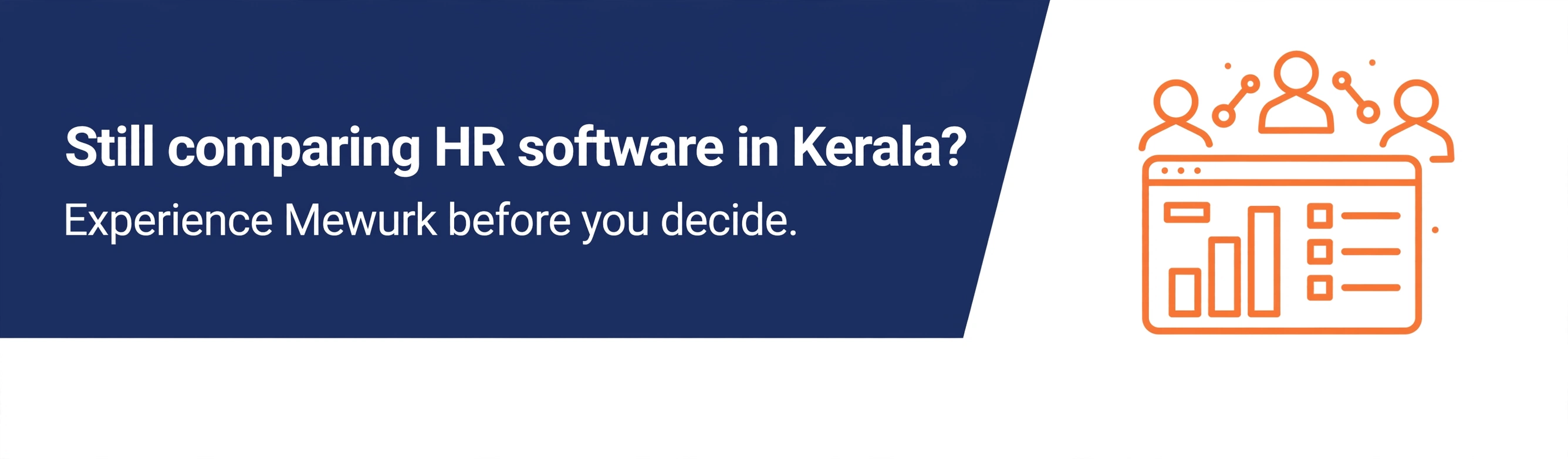 Still comparing HR software in Kerala? Experience Mewurk before you decide.