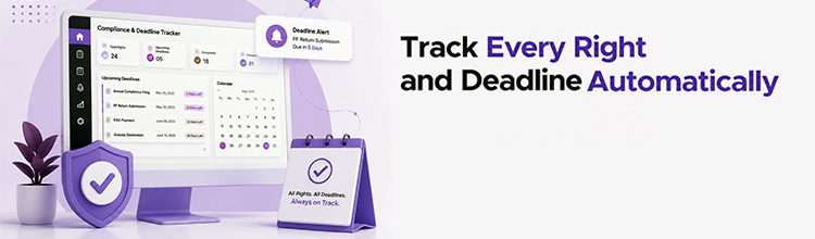 Track Every Right and Deadline Automatically