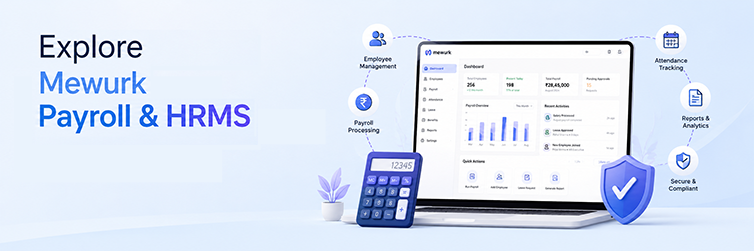 Explore Mewurk Payroll & HRMS
