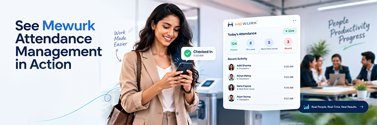 See Mewurk Attendance Management in Action