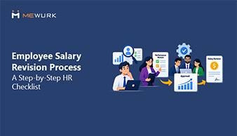Employee Salary Revision Process: A Step-by-Step HR Checklist