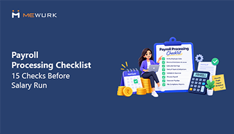 Payroll Processing Checklist: 15 Checks Before Salary Run