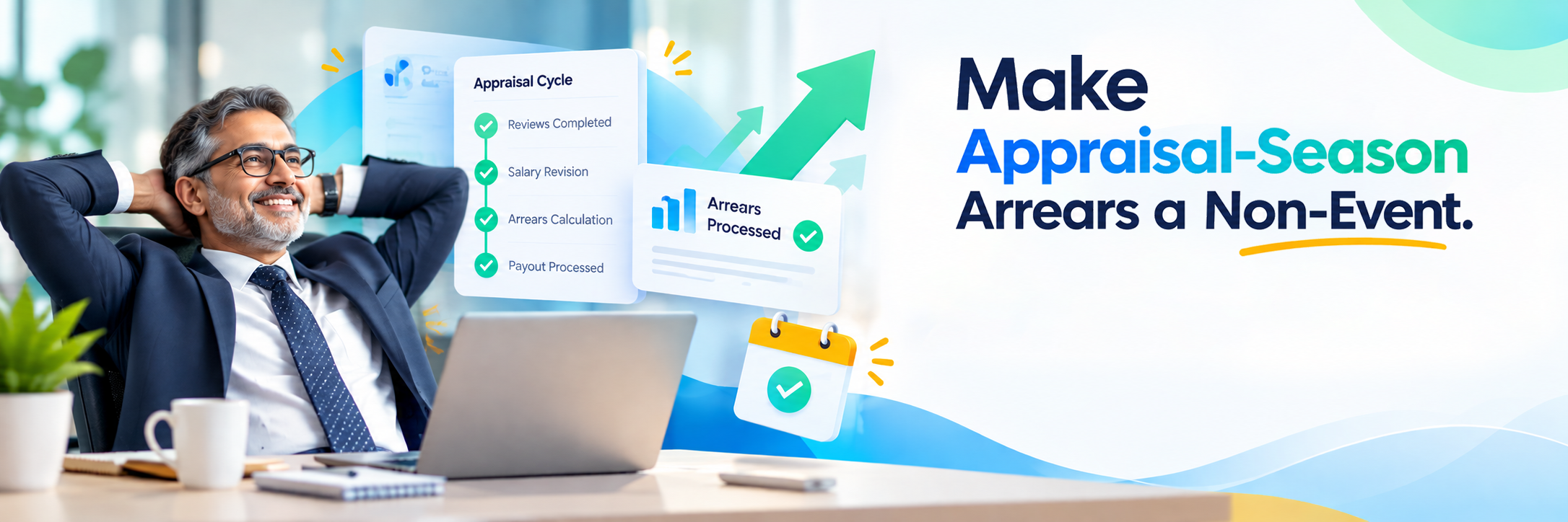 Make appraisal-season arrears a non-event
