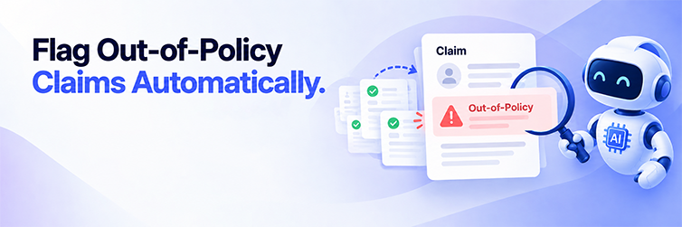 Flag Out-of-Policy Claims Automatically