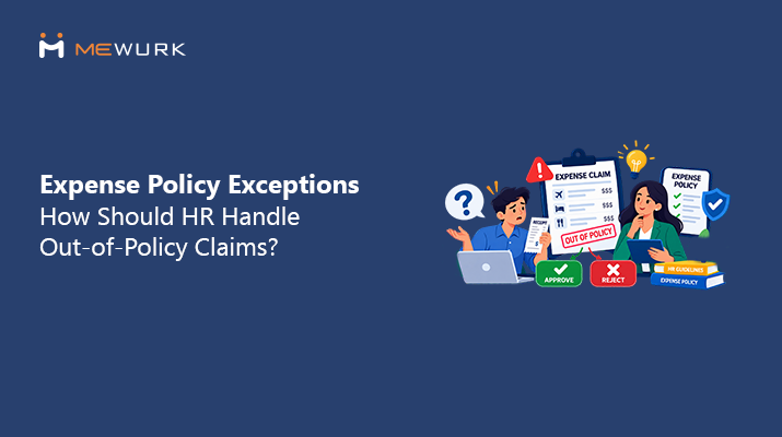 expense policy exceptions and out-of-policy claims for HR