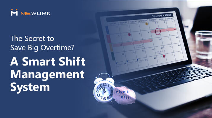 shift management system saves overtime