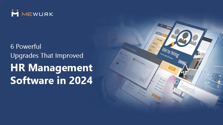 HR Management Software Upgrades