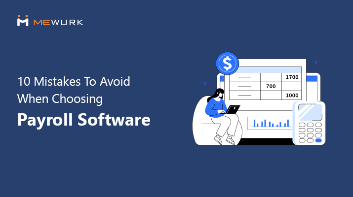 Payroll software selection mistakes