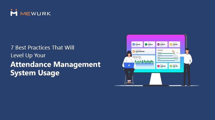 Tips to Enhance Your Attendance Management