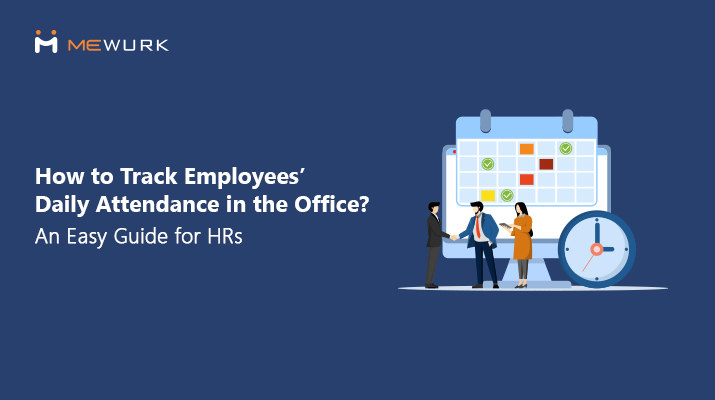 How to track employee daily attendance